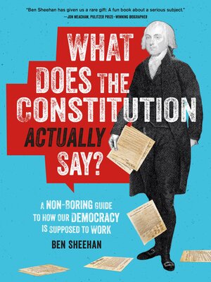 cover image of What Does the Constitution Actually Say?